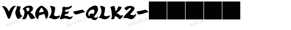Virale-qlK2字体转换