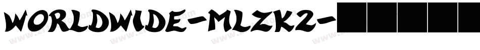 Worldwide-mLZK2字体转换