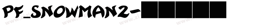 pf_snowman2字体转换