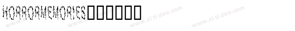 HORRORMEMORIES字体转换