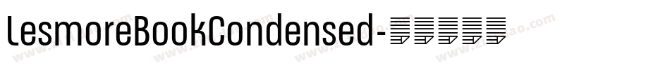 LesmoreBookCondensed字体转换