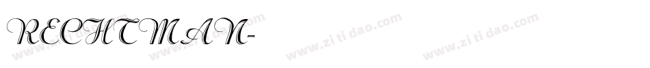 RECHTMAN字体转换