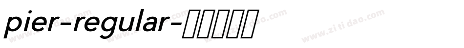 pier-regular字体转换