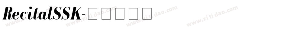 RecitalSSK字体转换