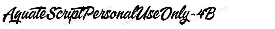 AquateScriptPersonalUseOnly-4BBdp字体转换