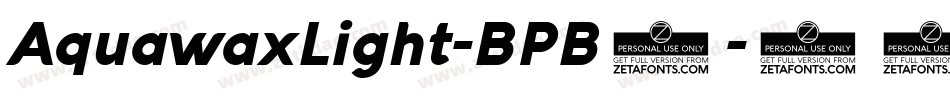 AquawaxLight-BPB5字体转换