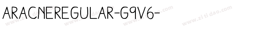 AracneRegular-g9v6字体转换