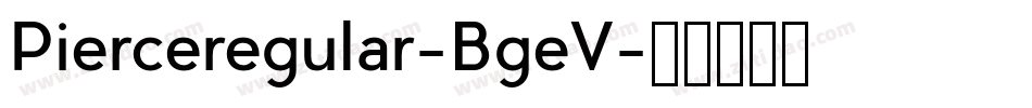 Pierceregular-BgeV字体转换