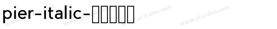 pier-italic字体转换