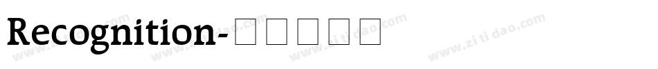 Recognition字体转换