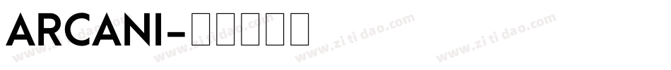 ARCANI字体转换