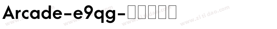 Arcade-e9qg字体转换