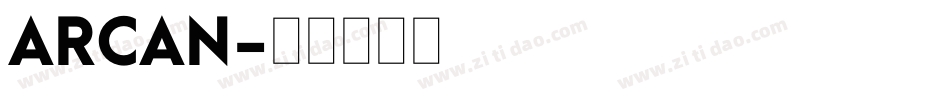 ARCAN字体转换