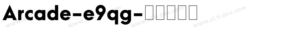 Arcade-e9qg字体转换