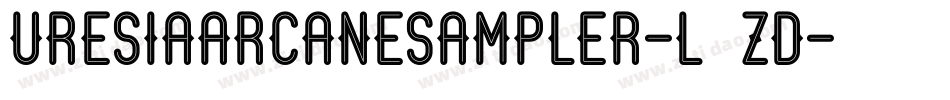 UresiaArcaneSampler-L3ZD字体转换