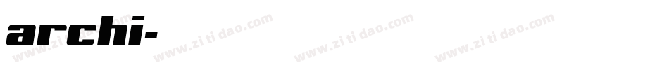 archi字体转换