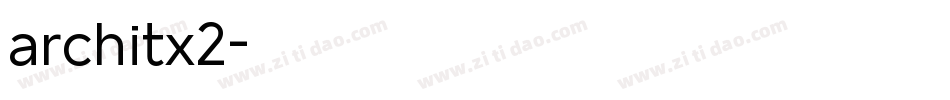 architx2字体转换