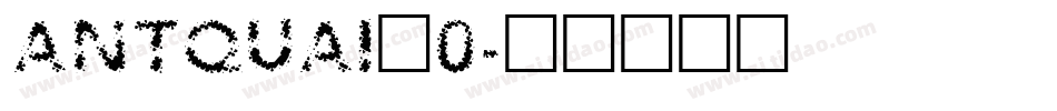 ANTQUAI_0字体转换
