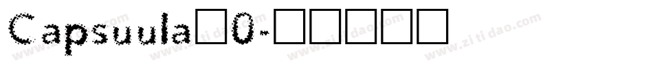 Capsuula_0字体转换