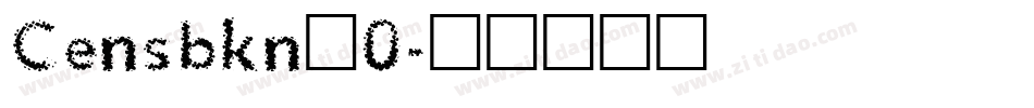 Censbkn_0字体转换