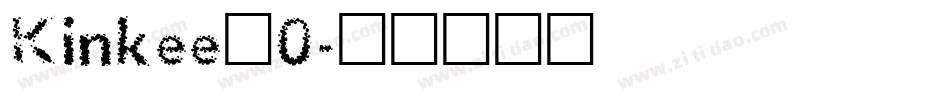 Kinkee_0字体转换