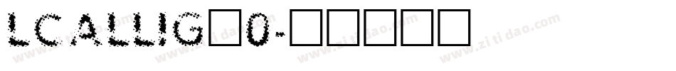 LCALLIG_0字体转换