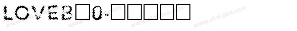 LOVEB_0字体转换