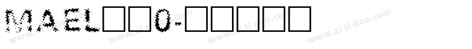 MAEL__0字体转换