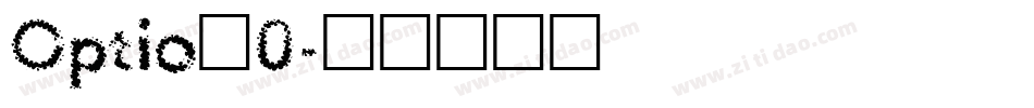 Optio_0字体转换