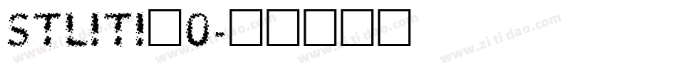 STLITI_0字体转换