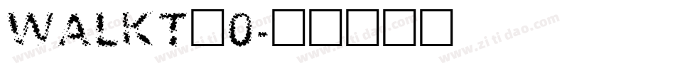 WALKT_0字体转换