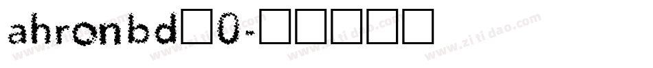 ahronbd_0字体转换