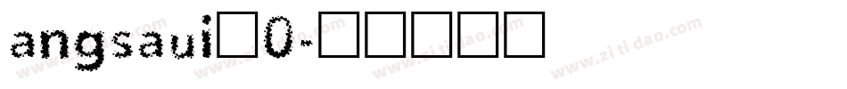 angsaui_0字体转换