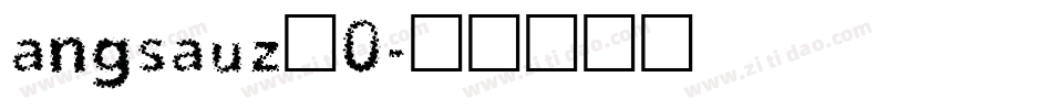 angsauz_0字体转换