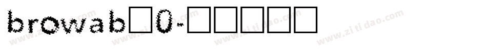 browab_0字体转换
