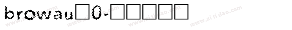 browau_0字体转换