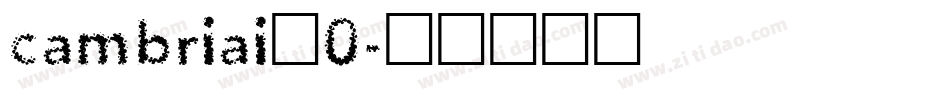 cambriai_0字体转换