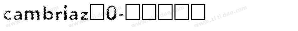 cambriaz_0字体转换