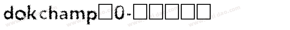 dokchamp_0字体转换