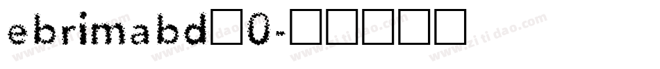 ebrimabd_0字体转换