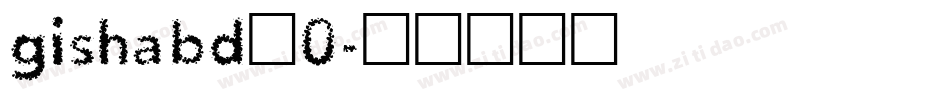 gishabd_0字体转换