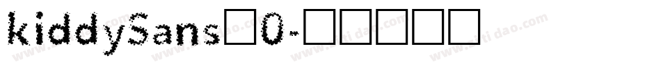 kiddySans_0字体转换