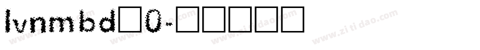 lvnmbd_0字体转换