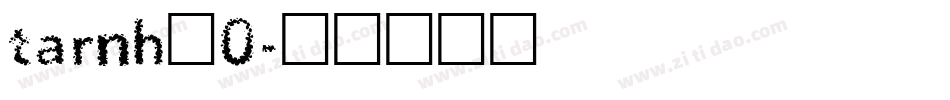 tarnh_0字体转换