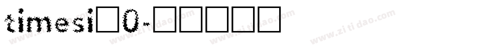 timesi_0字体转换