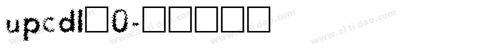 upcdl_0字体转换