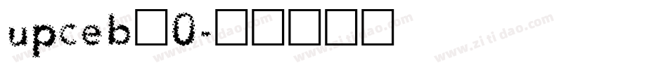 upceb_0字体转换