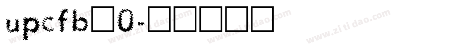 upcfb_0字体转换