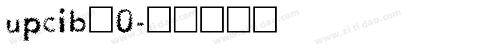 upcib_0字体转换