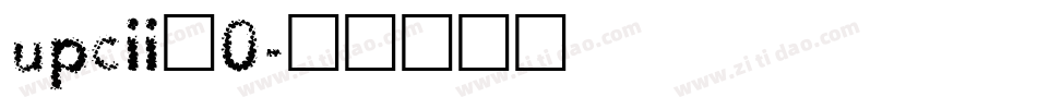 upcii_0字体转换